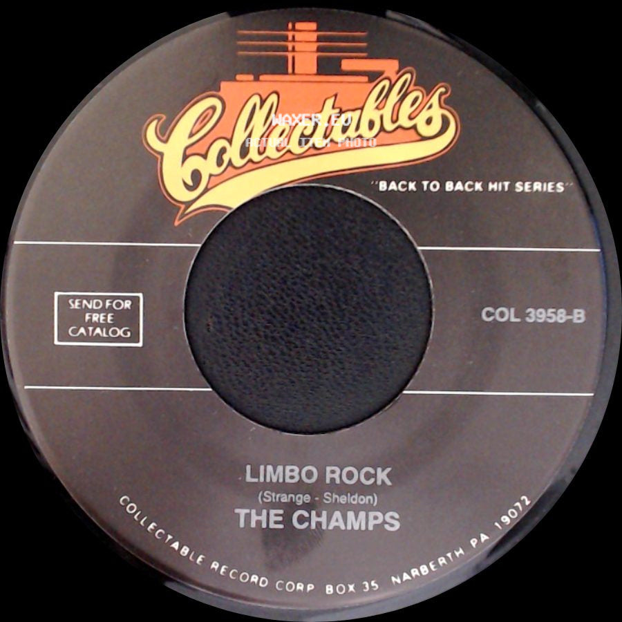 The Champs - Limbo Rock / Too Much Tequila side A