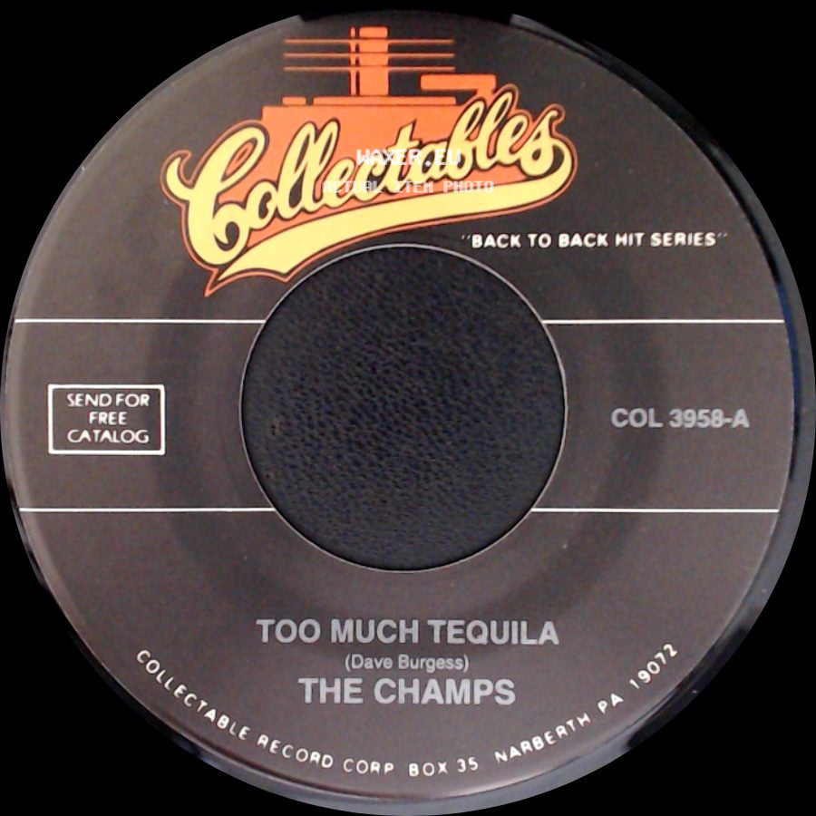 The Champs - Limbo Rock / Too Much Tequila side B