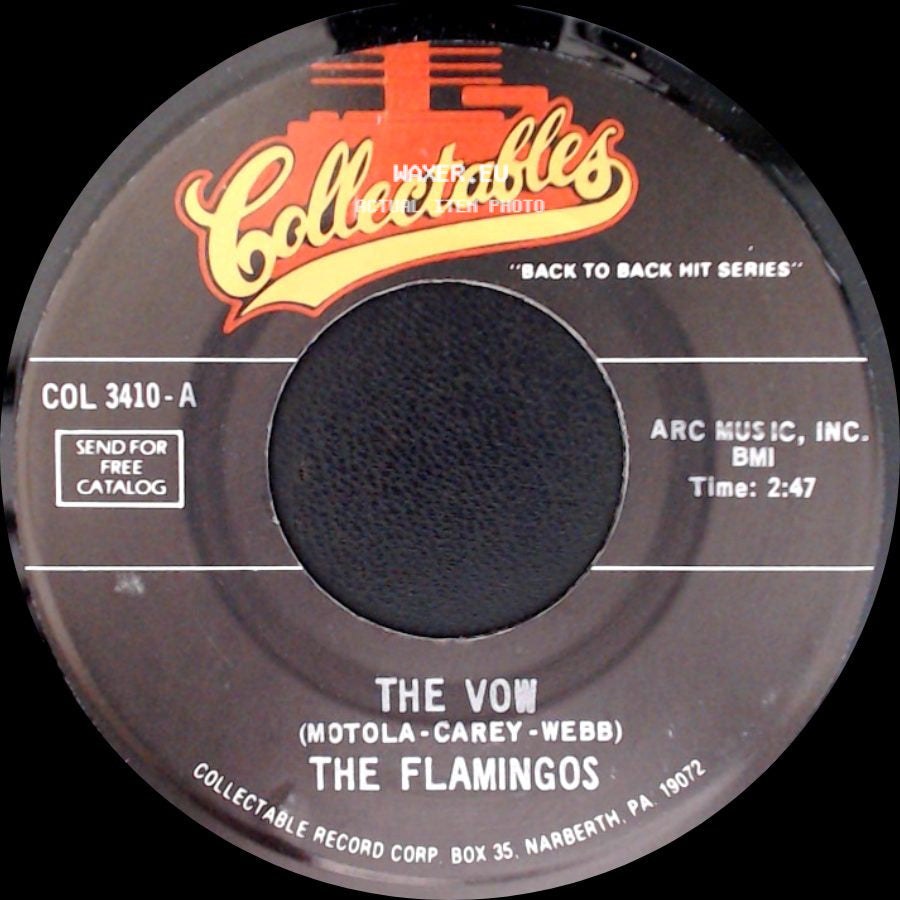 The Flamingos - The Vow / Would I Be Crying side A