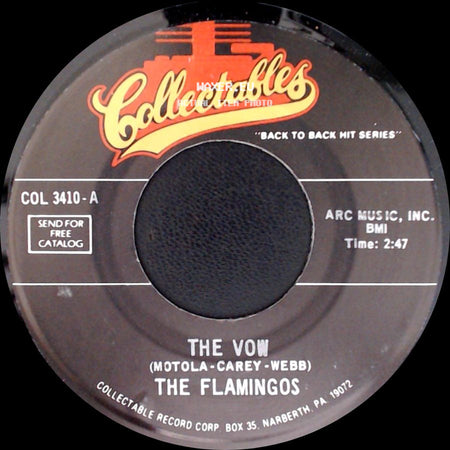 The Flamingos - The Vow / Would I Be Crying side A