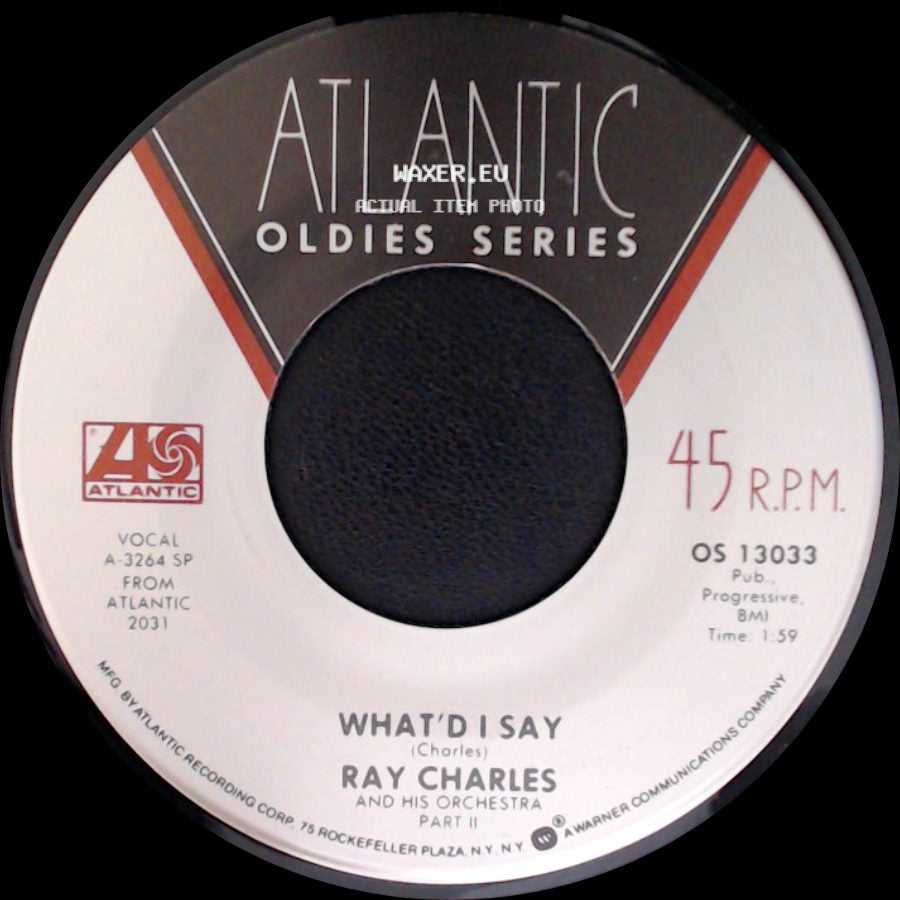 Ray Charles And His Orchestra / Ray Charles - What'd I Say (Part 1) / What'd I Say side B