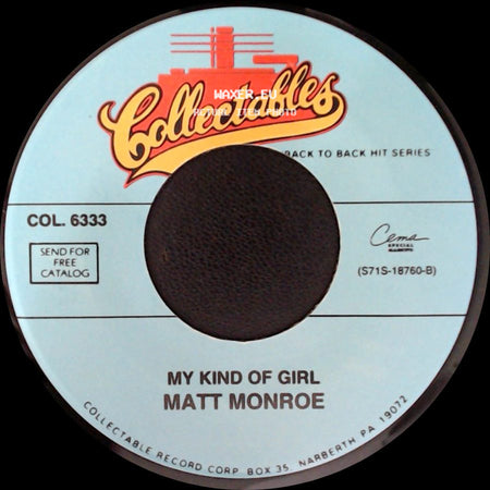 Matt Monroe - My Kind Of Girl / Walk Away side A