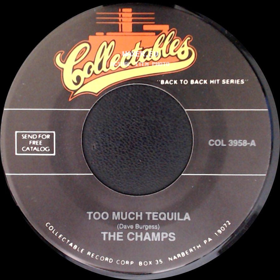 The Champs - Limbo Rock / Too Much Tequila side B