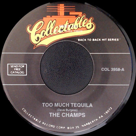 The Champs - Limbo Rock / Too Much Tequila side B