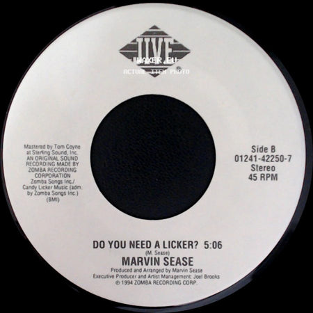 Marvin Sease - Hittin' & Runnin' / Do You Need A Licker? side B
