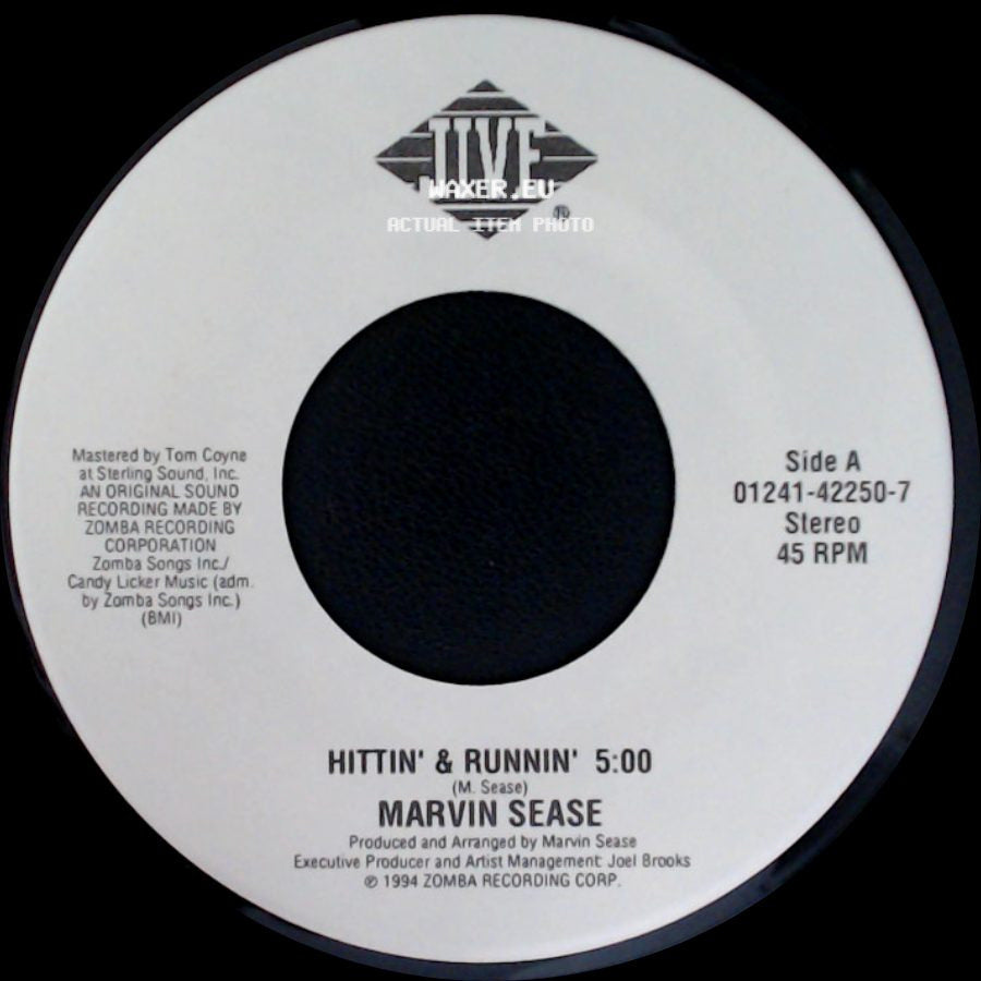 Marvin Sease - Hittin' & Runnin' / Do You Need A Licker? side A