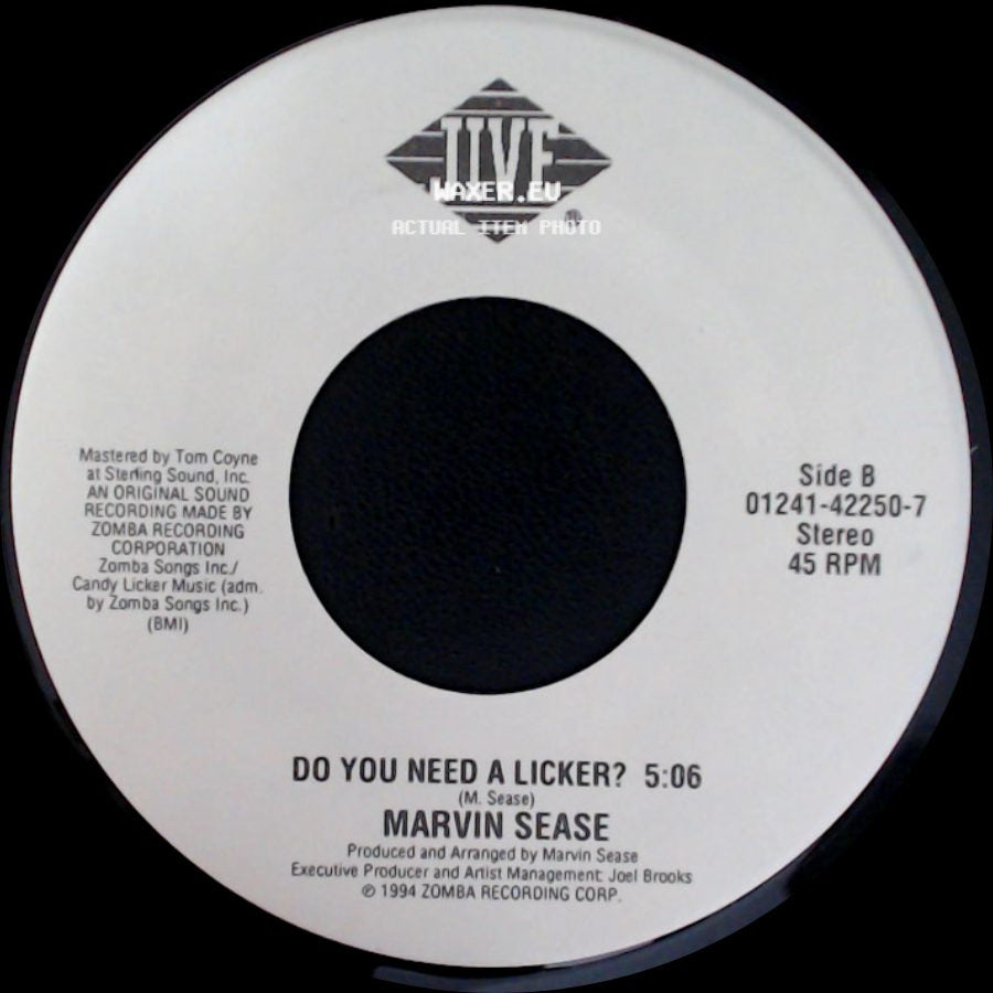 Marvin Sease - Hittin' & Runnin' / Do You Need A Licker? side B
