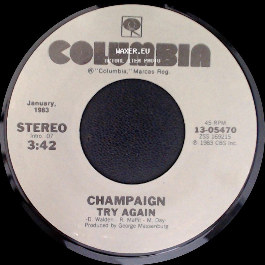 Champaign - Try Again / How 'bout Us side A