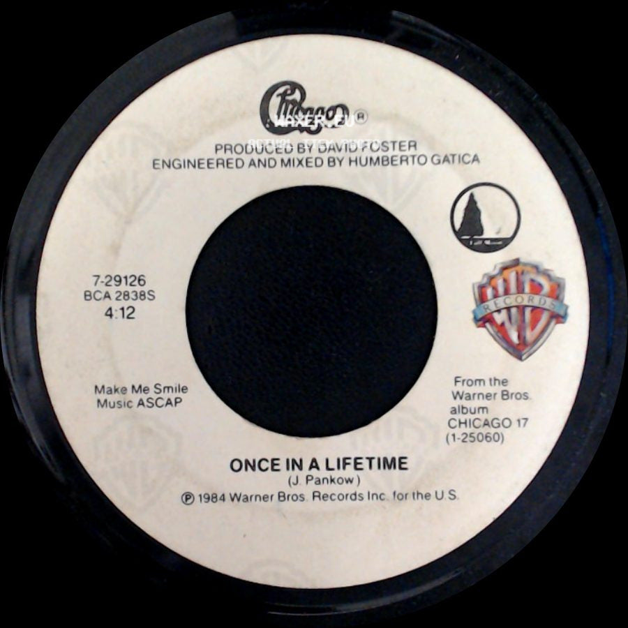 Chicago - Once In A Lifetime / You're The Inspiration side A