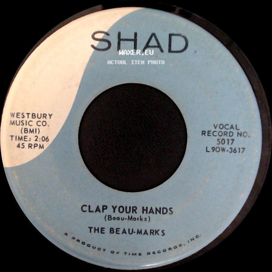 The Beau-Marks - Daddy Said / Clap Your Hands side B