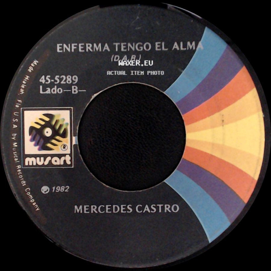 Mercedes Castro - Vida Truncada (D.A.R.) / Enferma Tengo El Alma side B