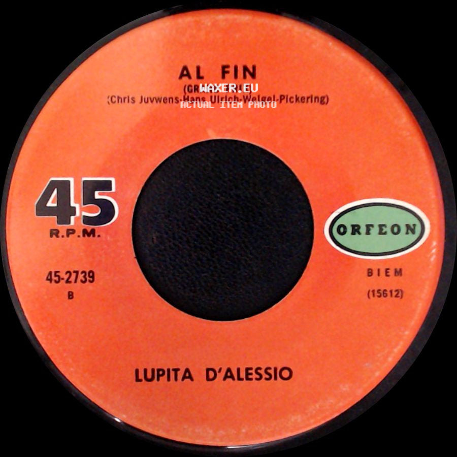 Lupita D'alessio - Mi Corazon Es Un Gitano (Il Cuore E' Uno Zingaro) / Al Fin (Grand Prix) side B