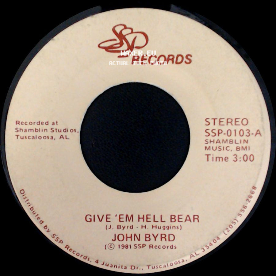John Byrd - Give 'em Hell Bear Part Ii / Give 'em Hell Bear side B