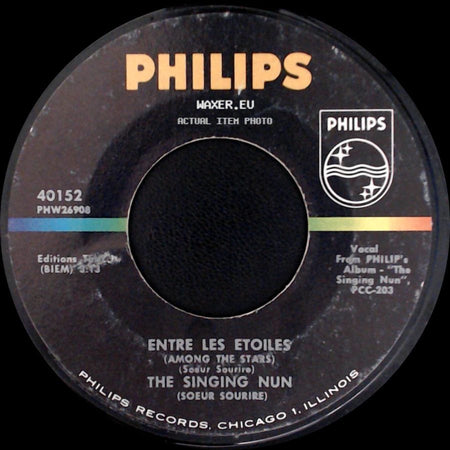 The Singing Nun - Entre Les Etoiles (Among The Stars) / Dominique side A