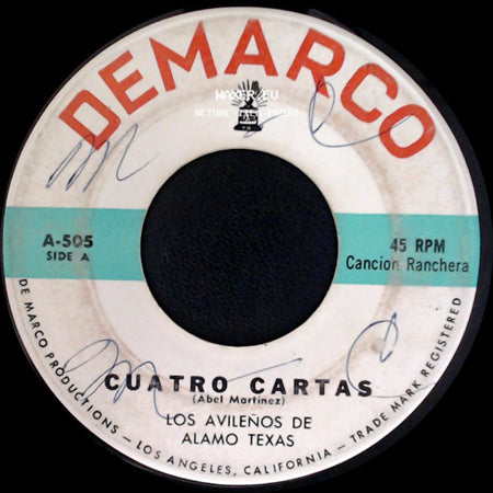 Los Avileños De Alamo Texas - Cuatro Cartas / El Gancho Izquierdo side A