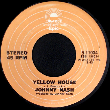 Johnny Nash - Ooh What A Feeling / Yellow House side B