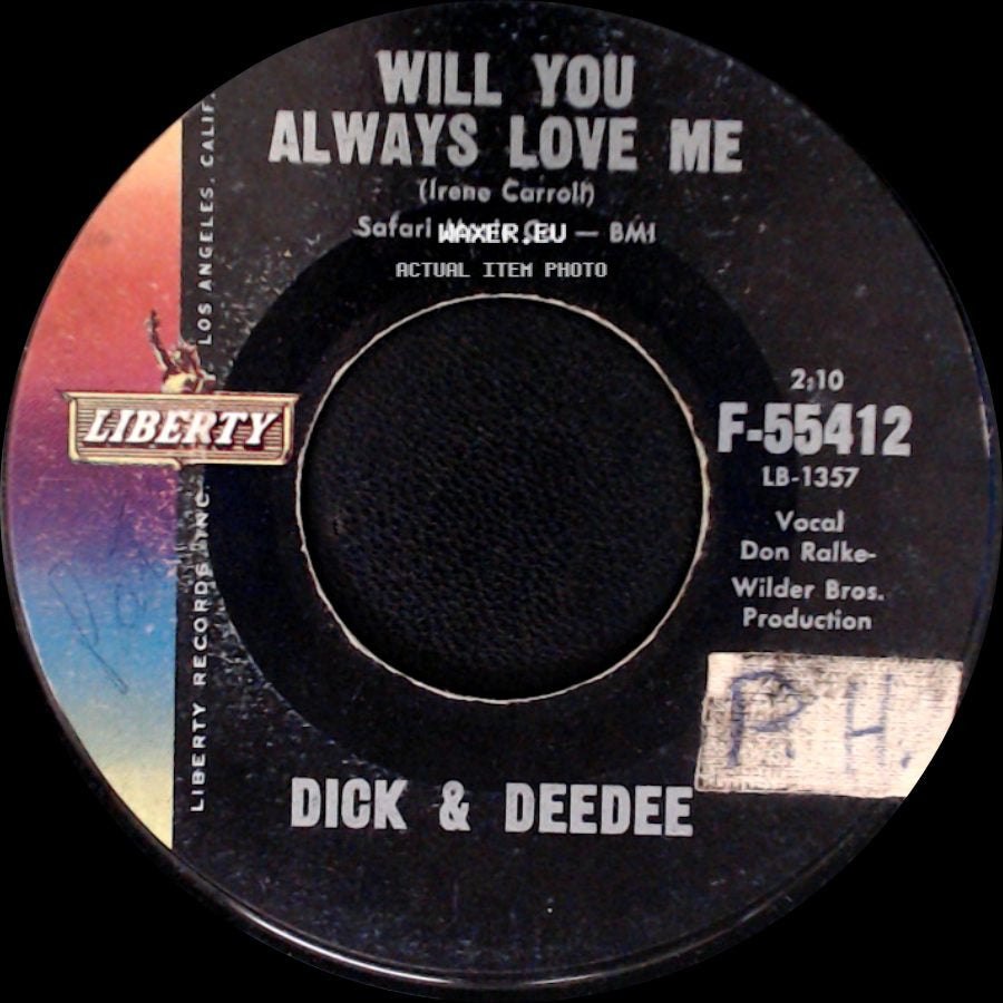 Dick & Deedee - Tell Me / Will You Always Love Me side B