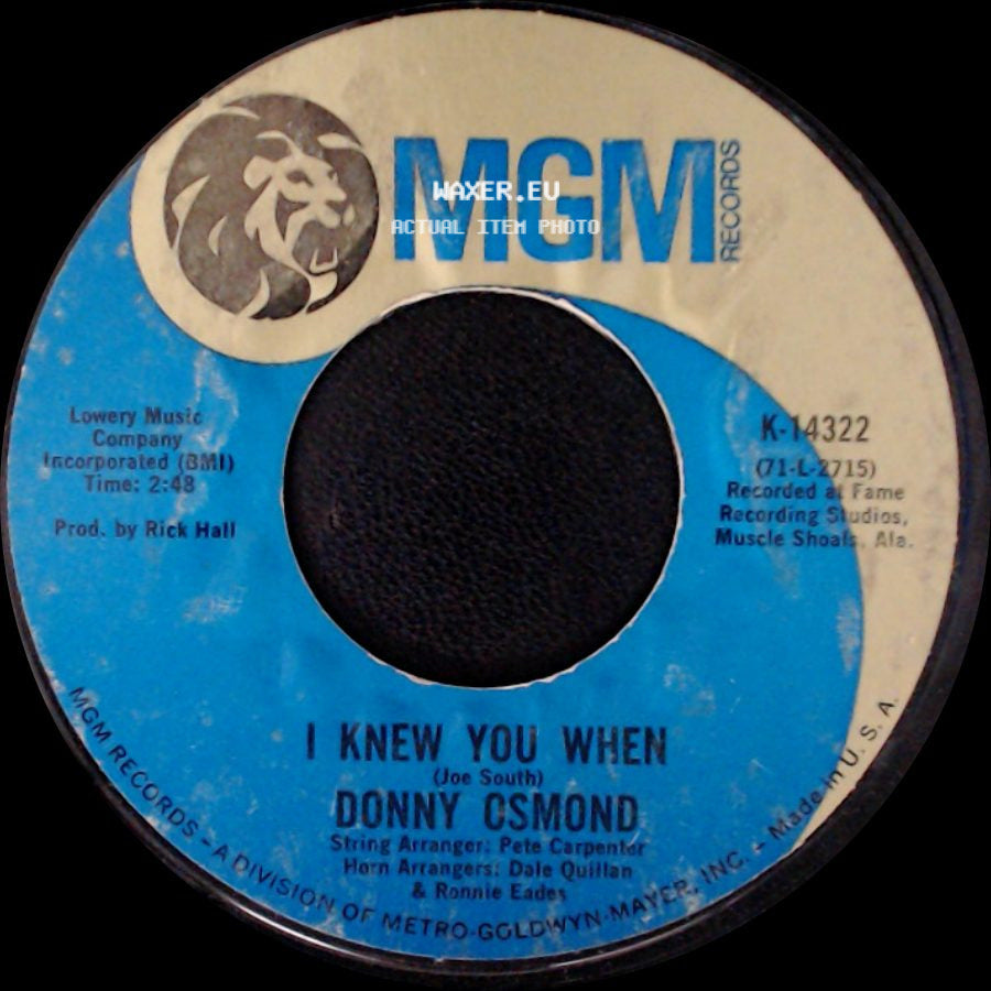 Donny Osmond - I Knew You When / Hey Girl side A
