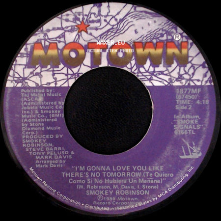 Smokey Robinson - Just To See Her / I'm Gonna Love You Like There's No Tomorrow (Te Quiero Como Si No Hubiera Un Manana) side B