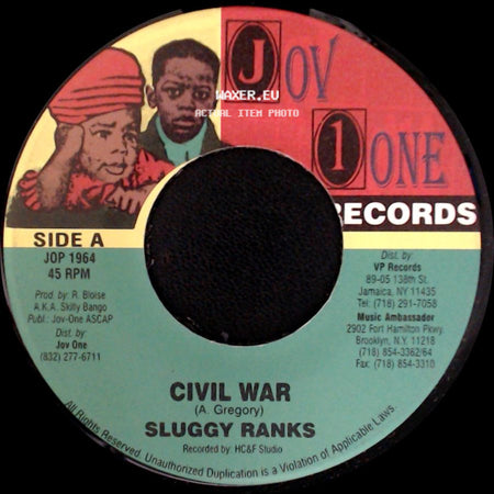 Sluggy Ranks - Civil War / I Can See Clearly side A