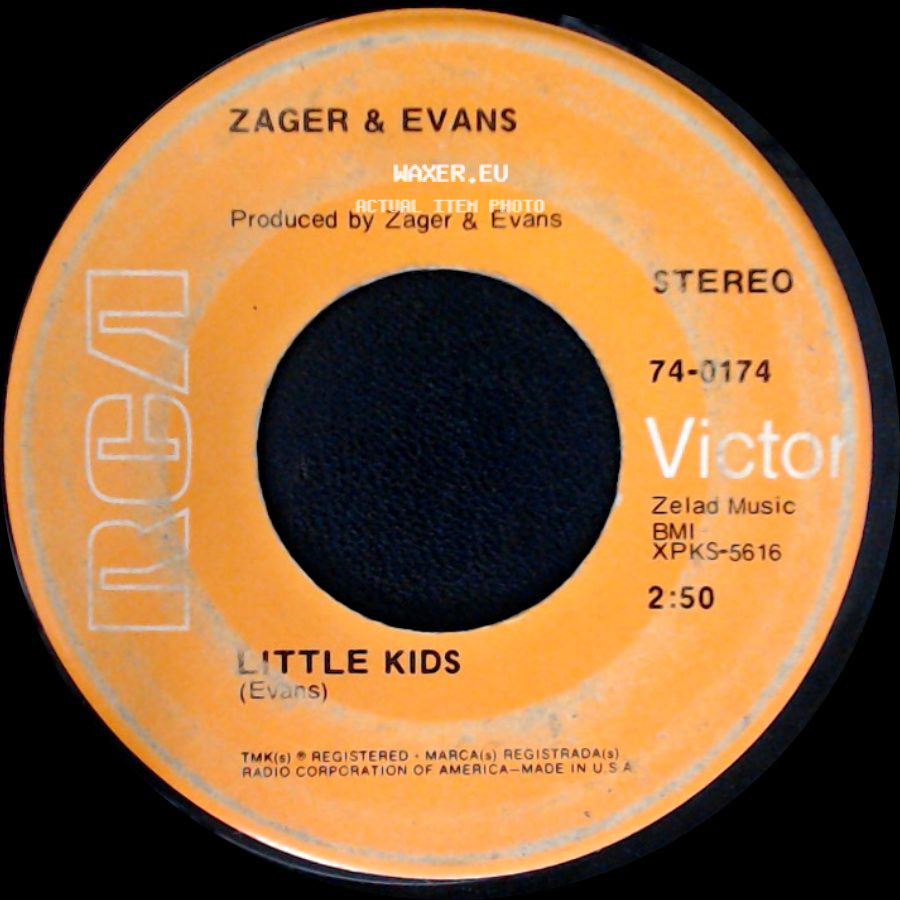 Zager & Evans - Little Kids / In The Year 2525 (Exordium & Terminus) side A