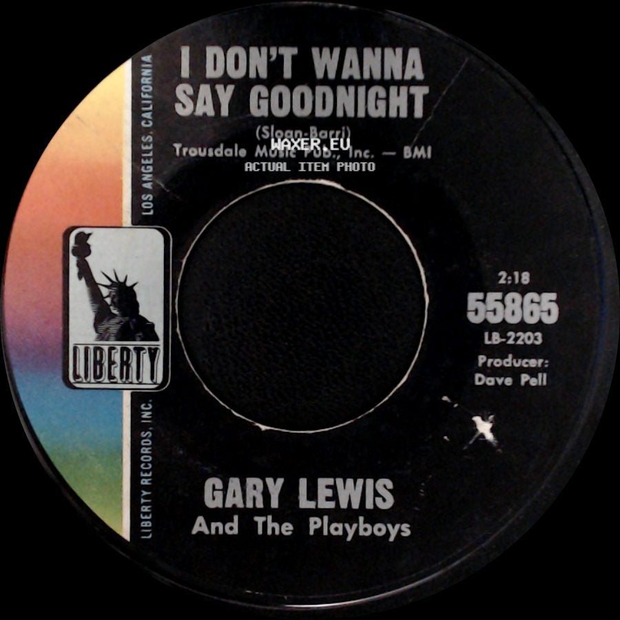 Gary Lewis And The Playboys - Sure Gonna' Miss Her / I Don't Wanna Say Goodnight side B