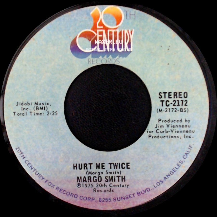 Margo Smith - There I Said It / Hurt Me Twice side B