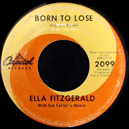 Ella Fitzgerald - Born To Lose / I Taught Him Everything He Knows side A