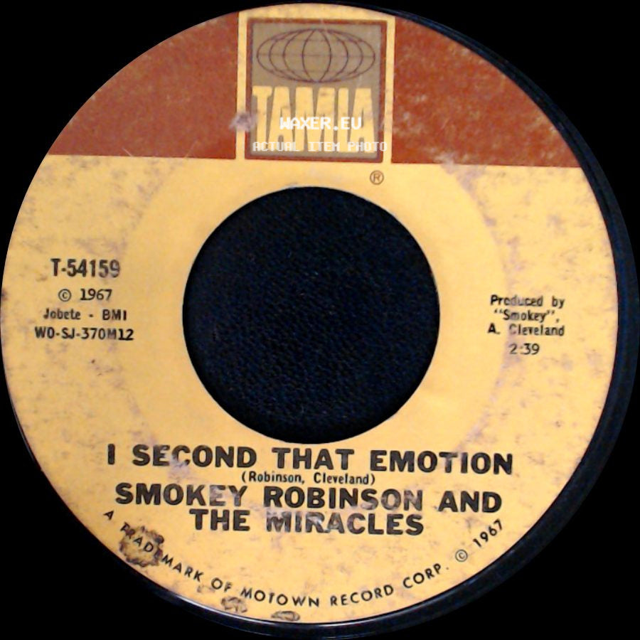 Smokey Robinson And The Miracles - You Must Be Love / I Second That Emotion side B