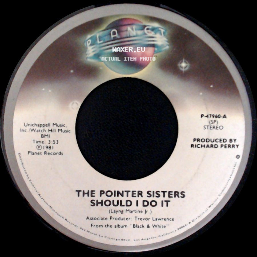 The Pointer Sisters - Should I Do It / We're Gonna Make It side A