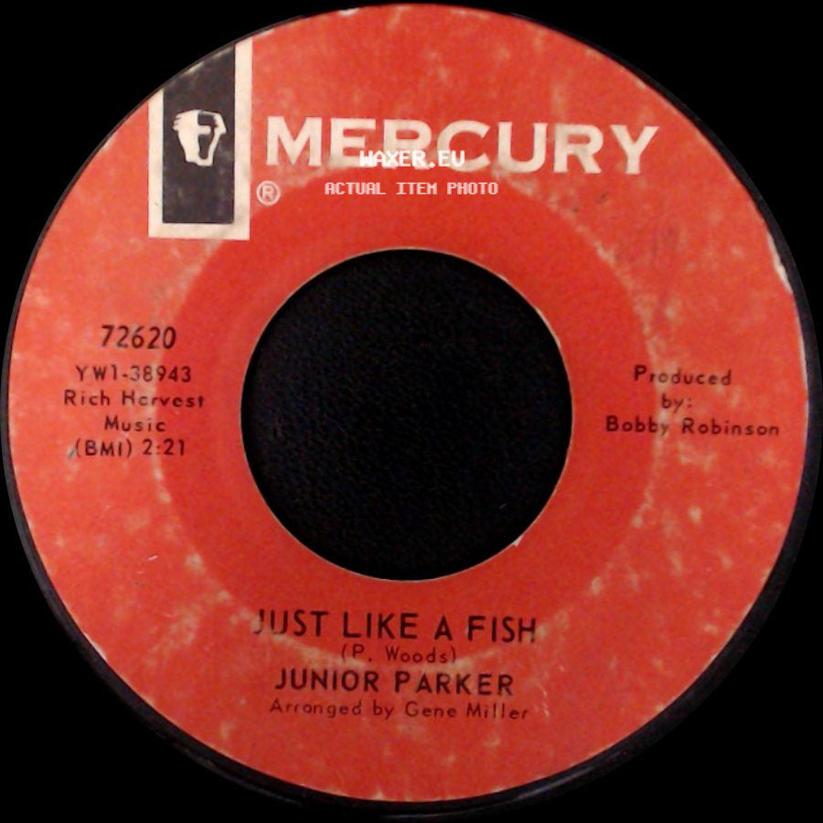 Junior Parker - Just Like A Fish / Baby Please side A