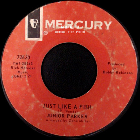Junior Parker - Just Like A Fish / Baby Please side A