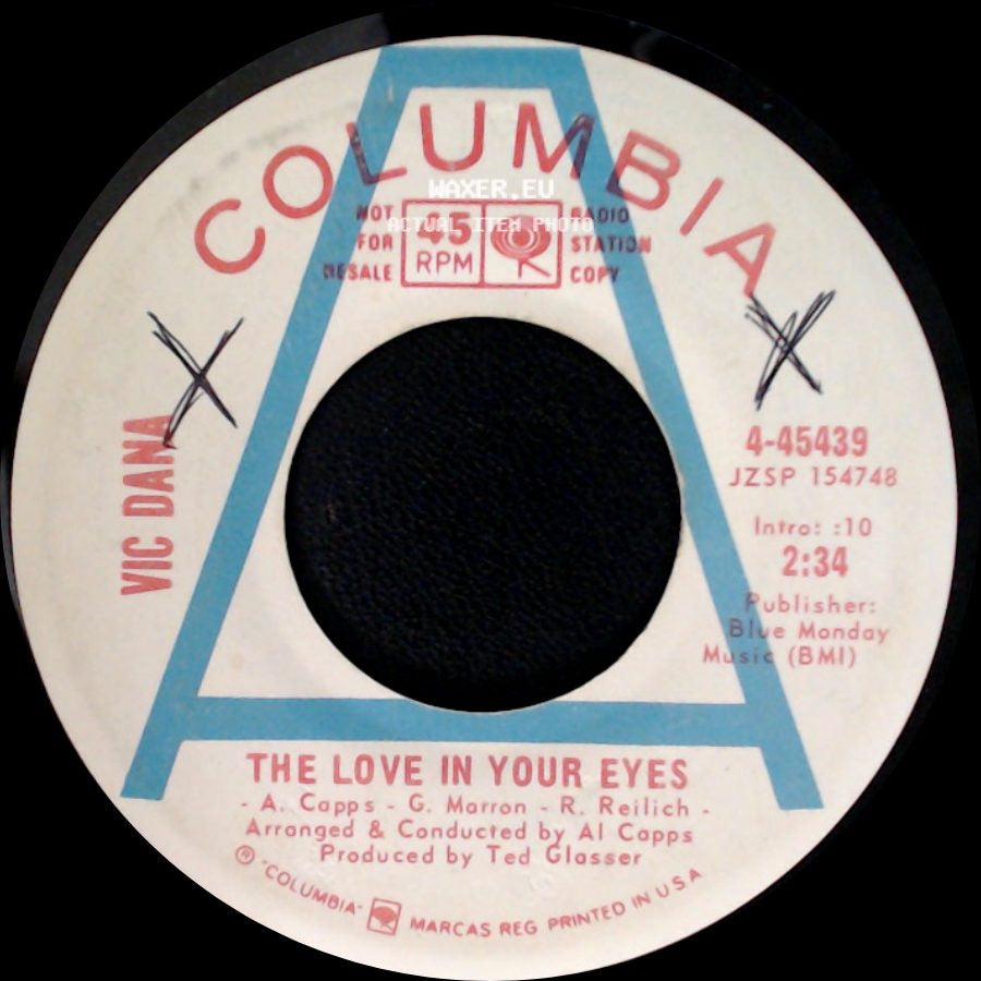 Vic Dana / Vic Damone - Child Of Mine / The Love In Your Eyes side B