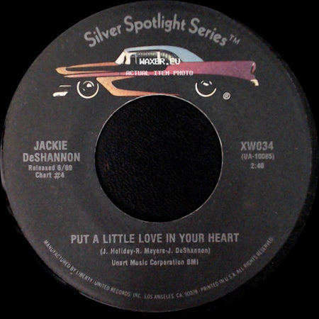 Jackie Deshannon - When You Walk In The Room / Put A Little Love In Your Heart side B