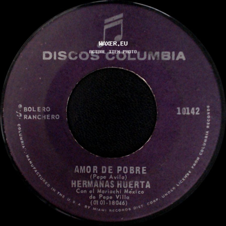 Hermanas Huerta - Juguete De Un Amor / Amor De Pobre side B