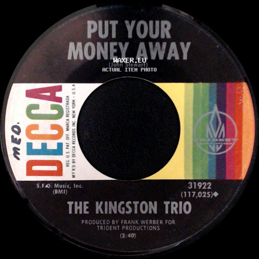 The Kingston Trio - Norwegian Wood / Put Your Money Away side B