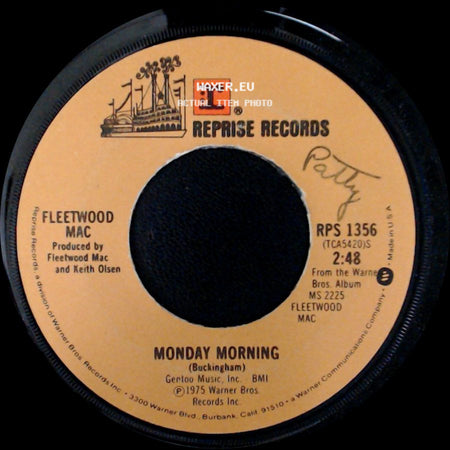 Fleetwood Mac - Say You Love Me (Edited) / Monday Morning side B