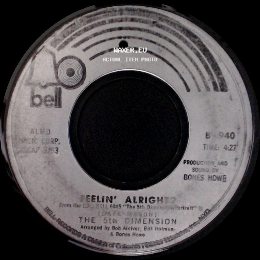 The 5Th Dimension - One Less Bell To Answer / Feelin' Alright side B