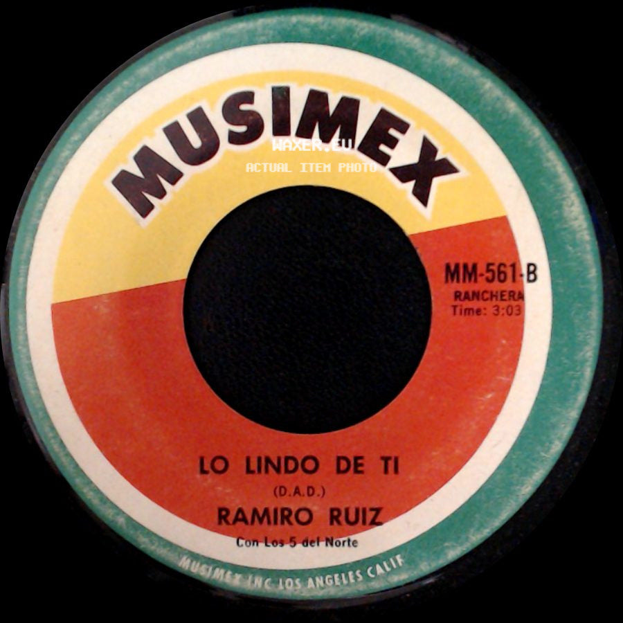 Ramiro Ruiz - Lo Lindo De Ti / Se Fue side A