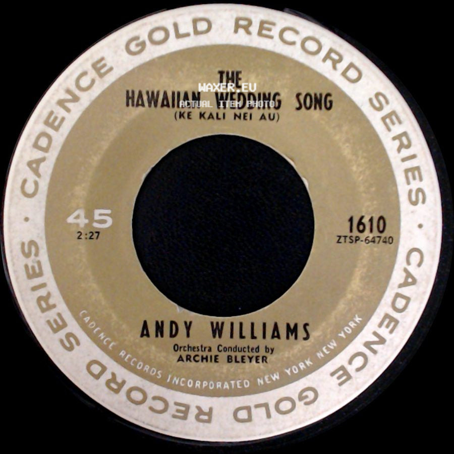 Andy Williams - The Hawaiian Wedding Song (Ke Kali Nei Au) / Lonely Street side A