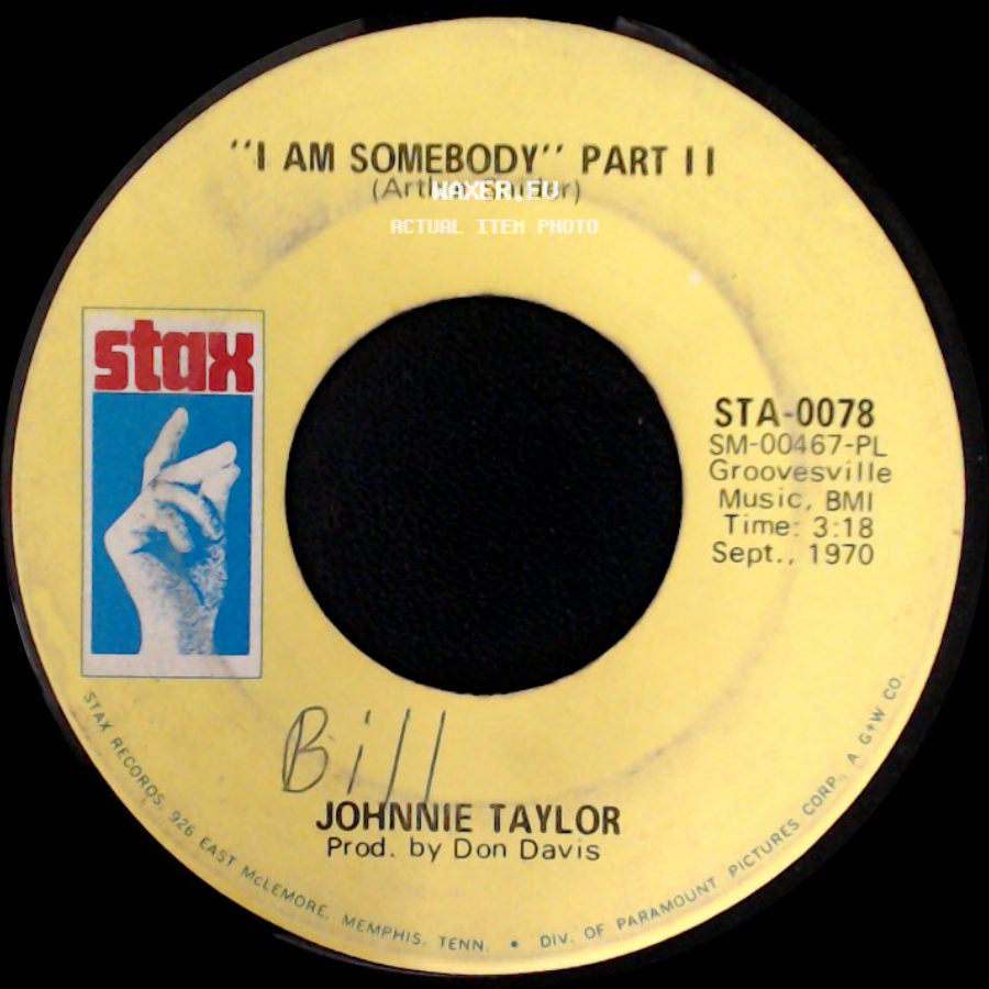 Johnnie Taylor - I Am Somebody Part Ii / I Am Somebody Part I side A