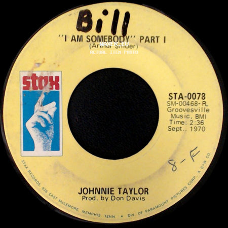 Johnnie Taylor - I Am Somebody Part Ii / I Am Somebody Part I side B