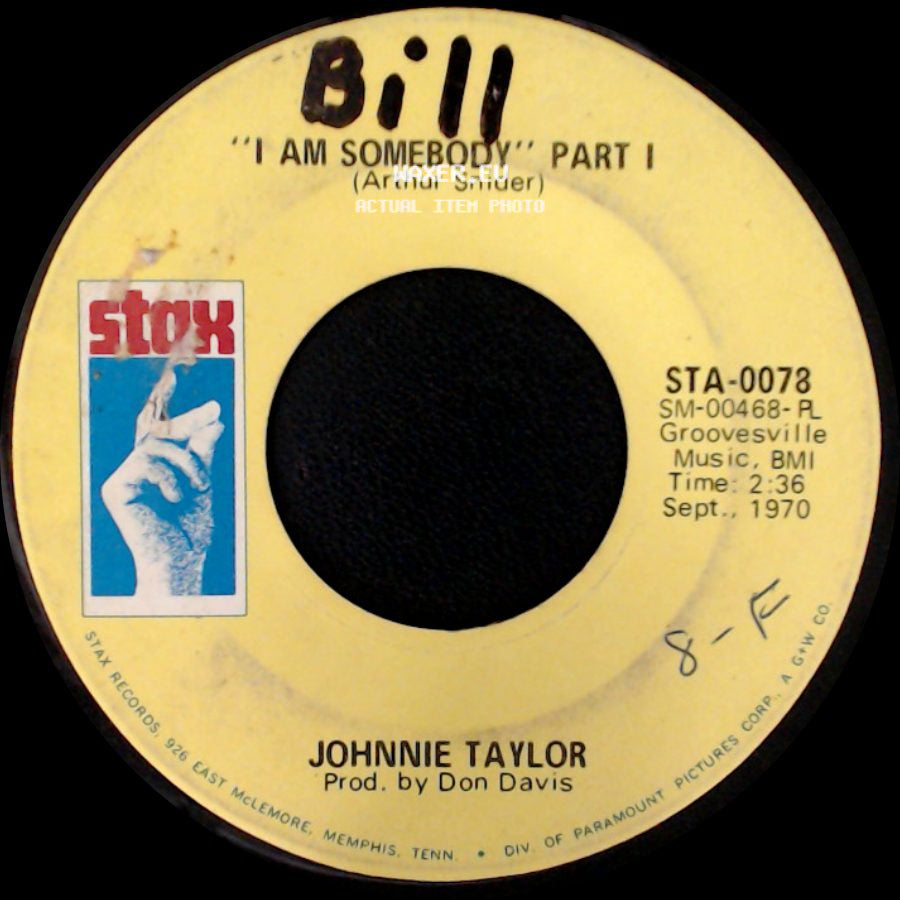 Johnnie Taylor - I Am Somebody Part Ii / I Am Somebody Part I side B