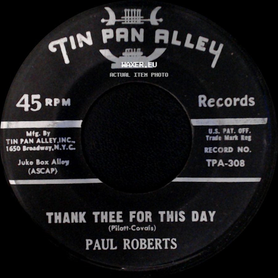 Paul Roberts - Thank Thee For This Day / Thank Thee For This Day side A