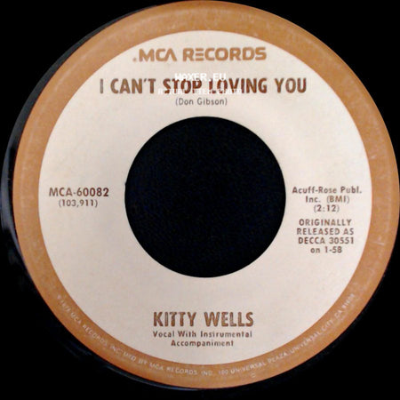 Kitty Wells - I Can't Stop Loving You / It Wasn't God Who Made Honky Tonk Angels side A