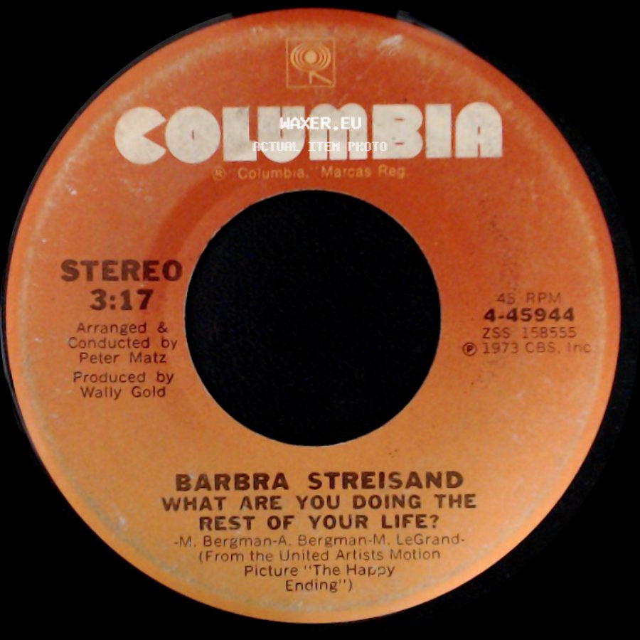 Barbra Streisand - The Way We Were / What Are You Doing The Rest Of Your Life? side B