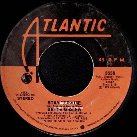 Bette Midler - The Rose / Stay With Me side B