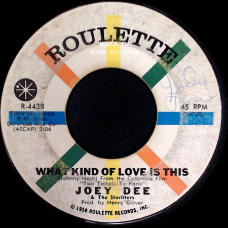 Joey Dee & The Starliters - Wing-Ding / What Kind Of Love Is This side B