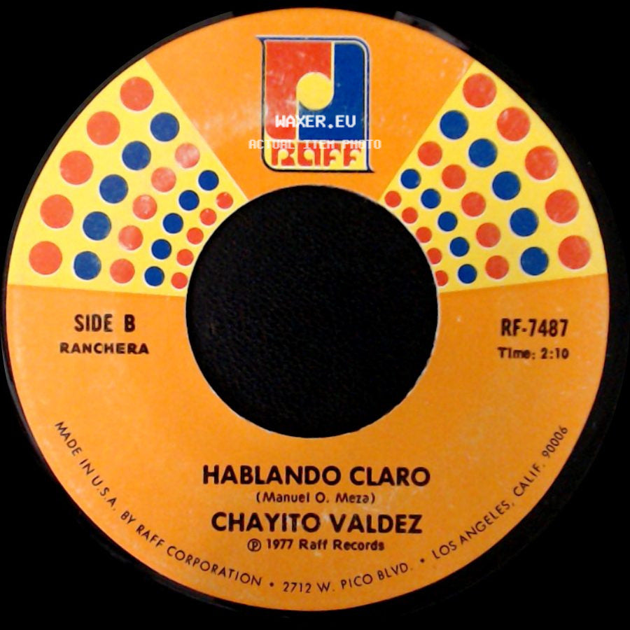 Chayito Valdez - La Gallera / Hablando Claro side B