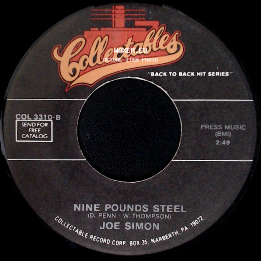 Joe Simon - Nine Pounds Steel / The Chokin' Kind side A